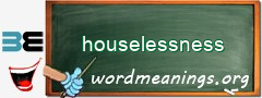 WordMeaning blackboard for houselessness